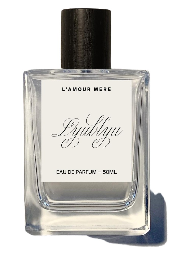 Lyublyu – L'Amour Mere