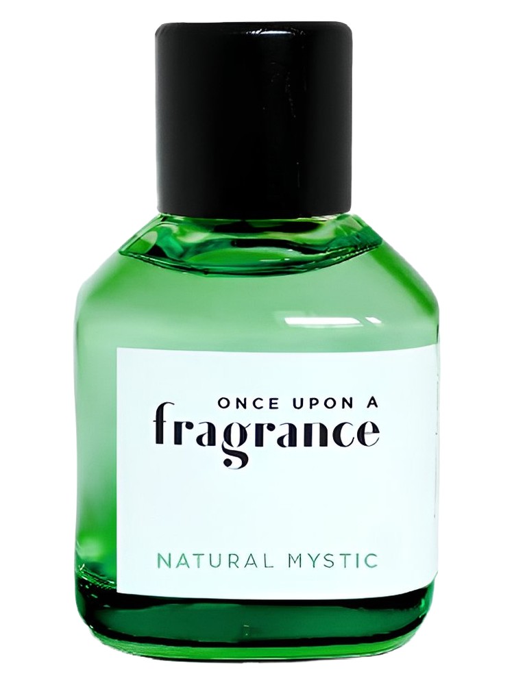 Natural Mystic – Once Upon a Fragrance