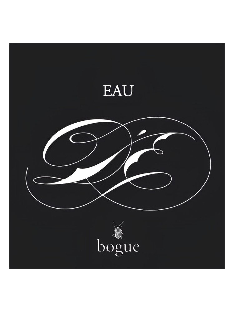 Eau d’E – Bogue