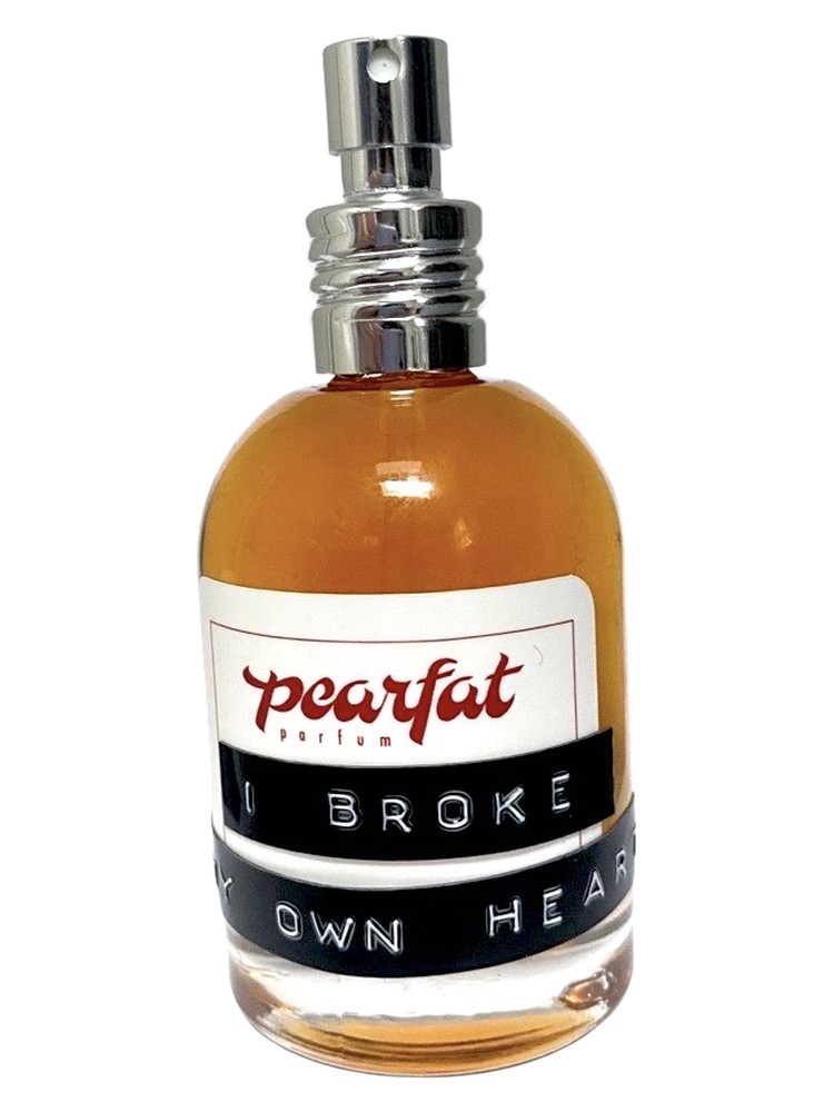 I Broke My Own Heart – Pearfat Parfum