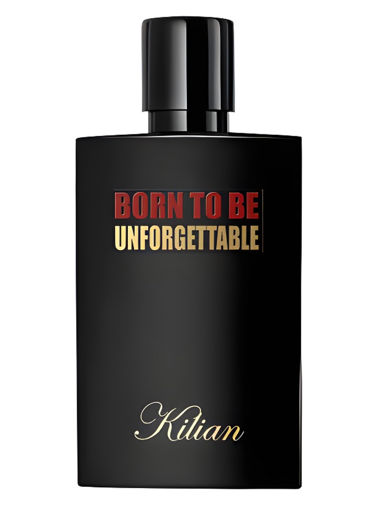 Born to be Unforgettable – By Kilian