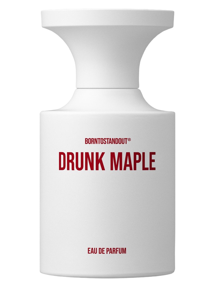 Drunk Maple – BORNTOSTANDOUT®