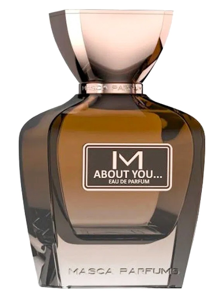 About You… – Masca Parfums