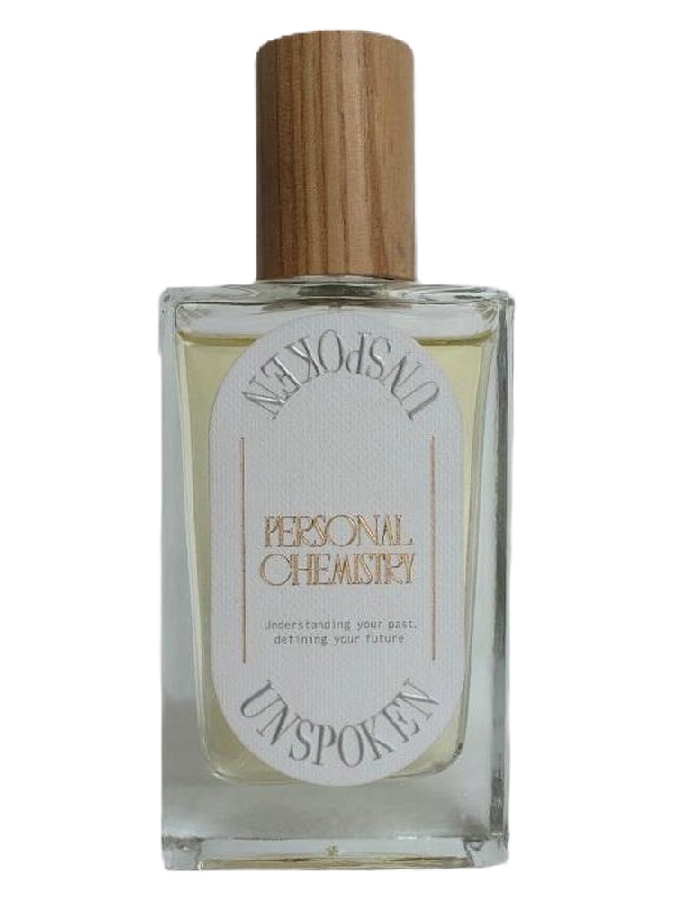 Unspoken – Personal Chemistry