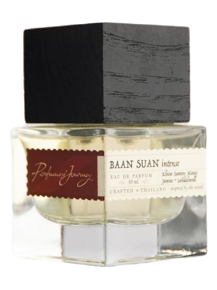 Baan Suan Intense – Perfumers' Journey