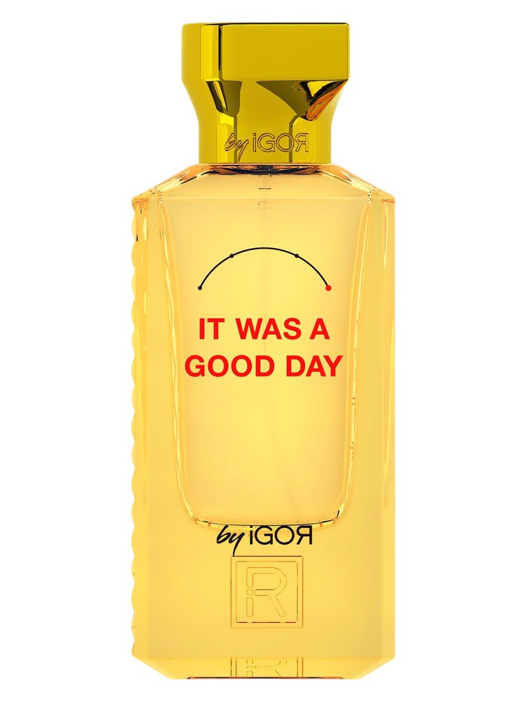 It Was a Good Day – By Igor