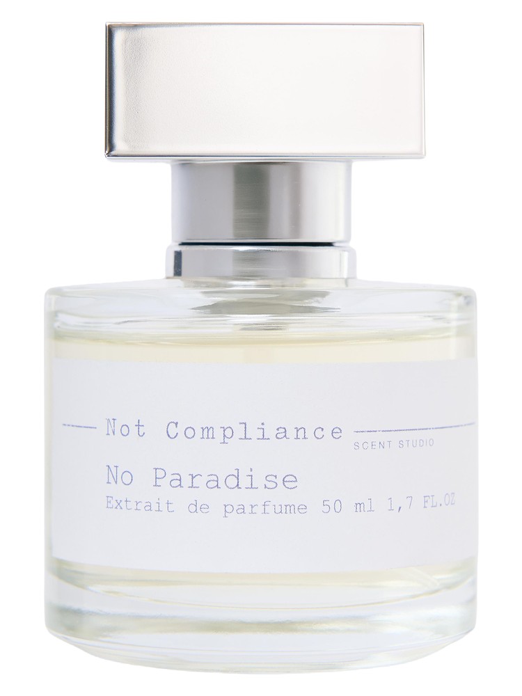 No Paradise – NOT COMPLIANCE