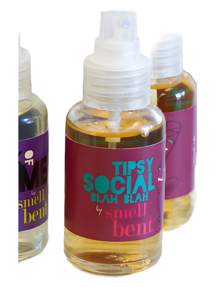 Tipsy Social Blah Blah – Smell Bent