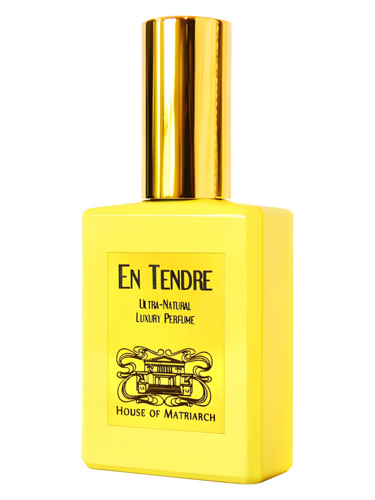 En Tendre – House of Matriarch