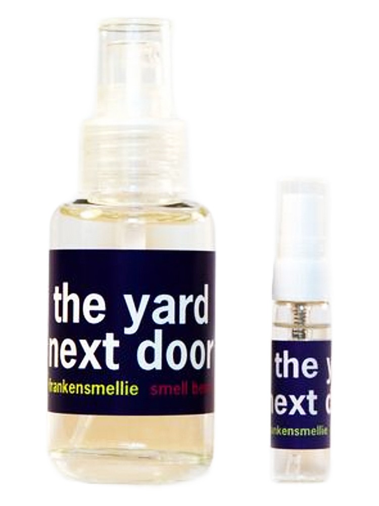 Smell Bent The Yard Next Door