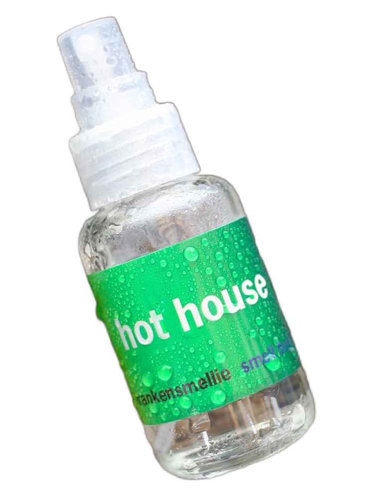 Smell Bent Hot House