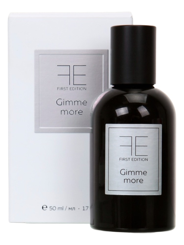 Gimme More – First Edition