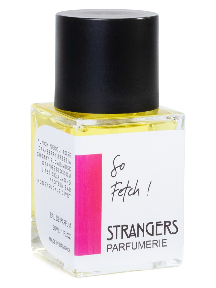 So Fetch! – Strangers Parfumerie