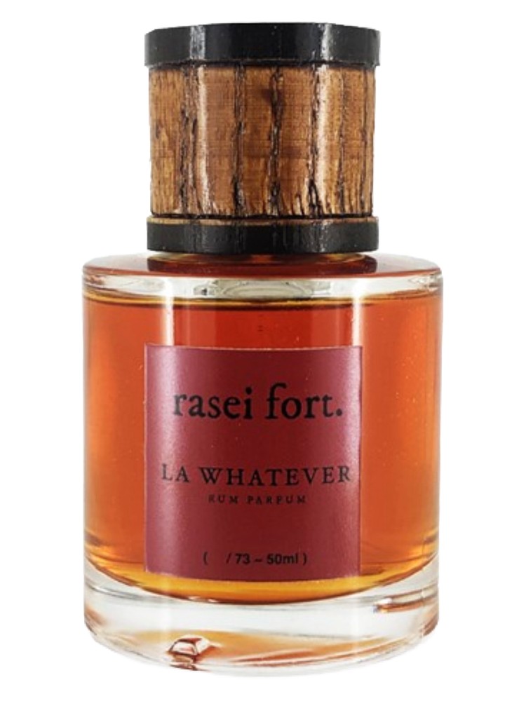 La Whatever – Rasei Fort