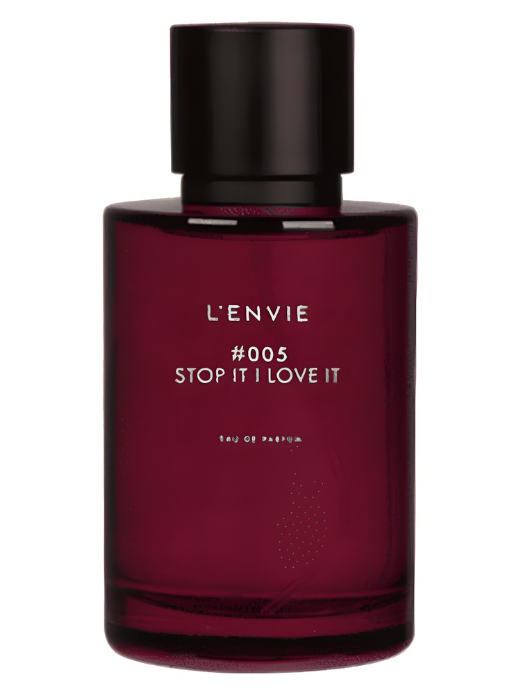 #005 Stop It I Love It – L’envie Parfums