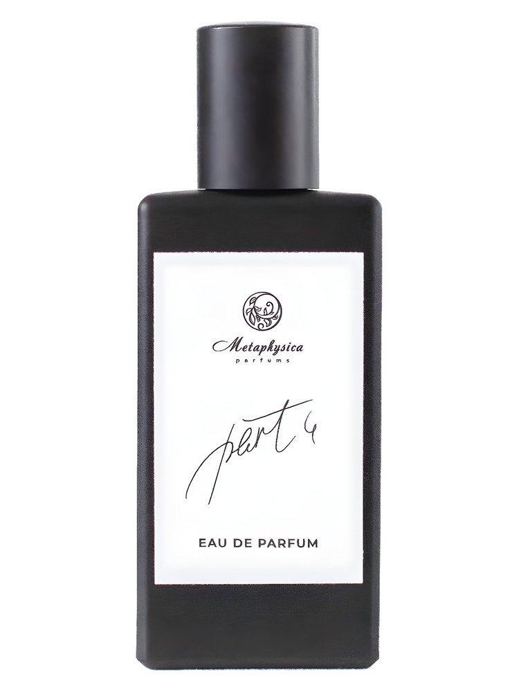 Part 4 – Metaphysica Parfums