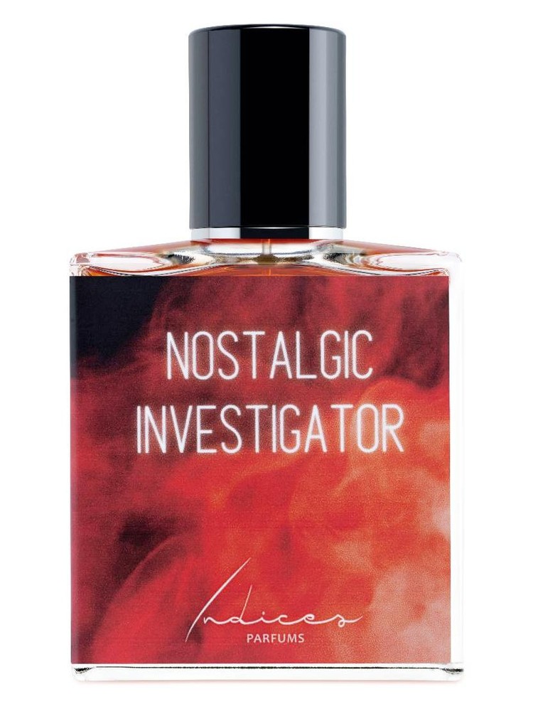 Nostalgic Investigator – Indices Parfums