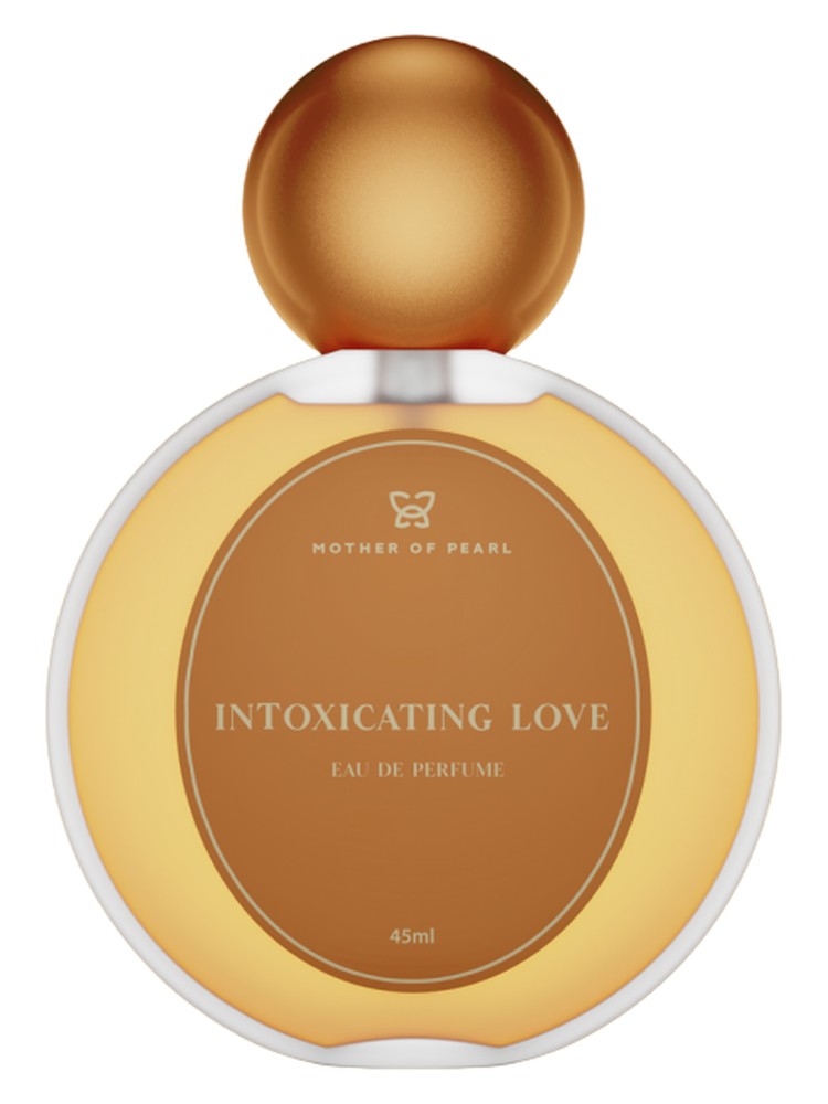 Intoxicating Love – Mother of Pearl