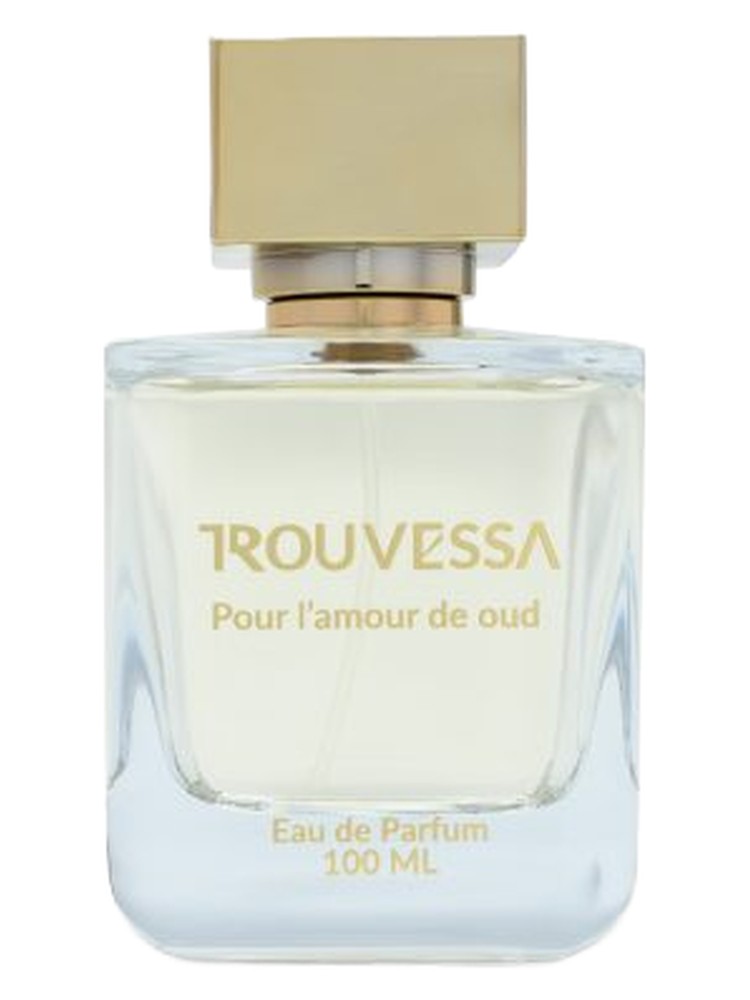 Pour lámour de Oud – Trouvessa